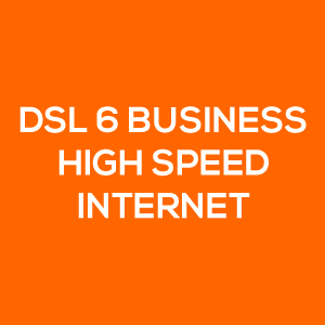 DSL6 Business Internet